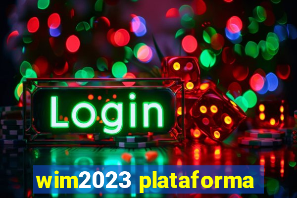 wim2023 plataforma